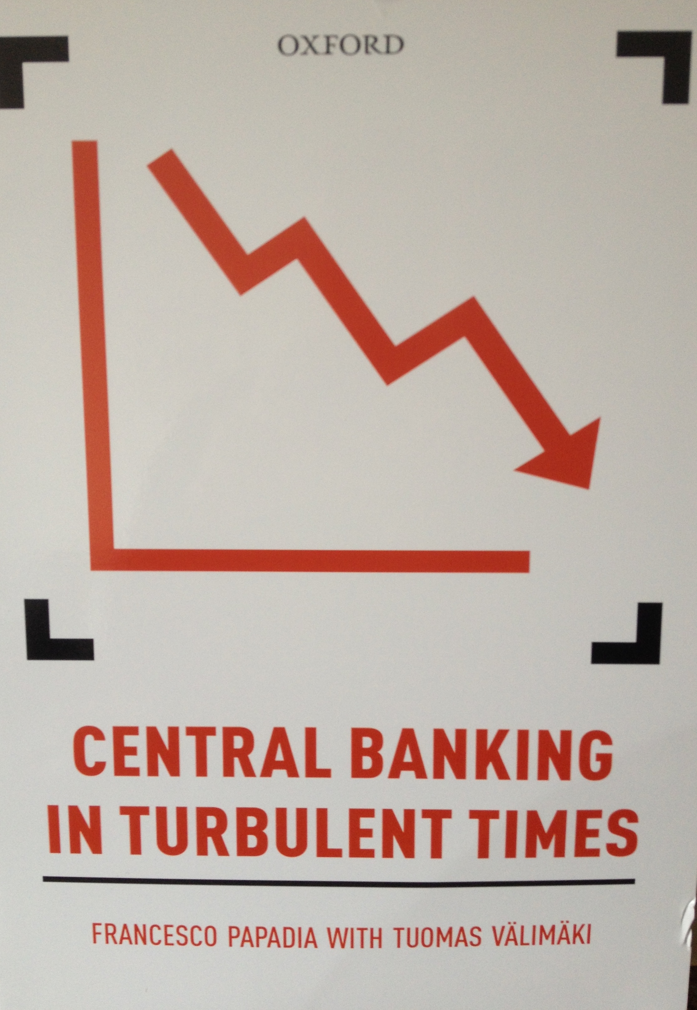 CENTRAL BANKING IN TURBULENT TIMES